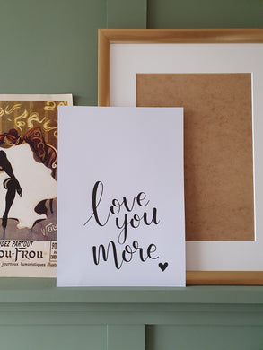 Love you more wall art