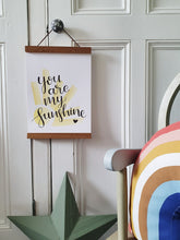 Load image into Gallery viewer, You Are My Sunshine Wall Art