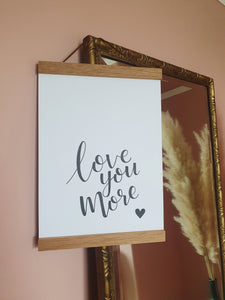 Love you more wall art